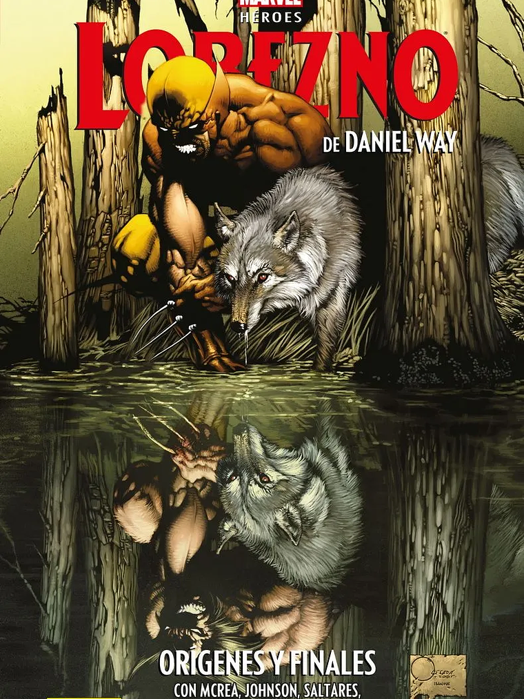 [RESERVA] Marvel Héroes. Lobezno de Daniel Way 01 1