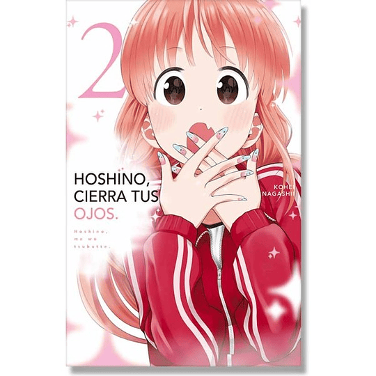 [RESERVA] Hoshino, Cierra tus Ojos 02