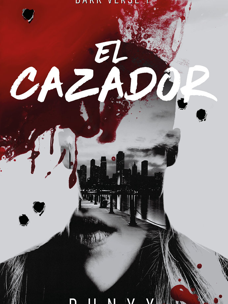 [RESERVA] El Cazador (Dark Verse 01) 1