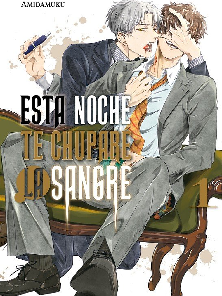 [RESERVA]  Esta noche te chuparé la sangre 01 1