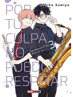 [RESERVA] Por Tu Culpa No Puedo Respirar 03