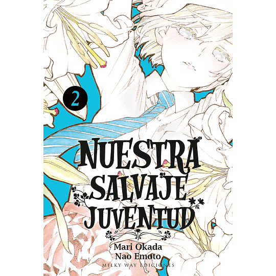 [RESERVA] Nuestra Salvaje Juventud 02