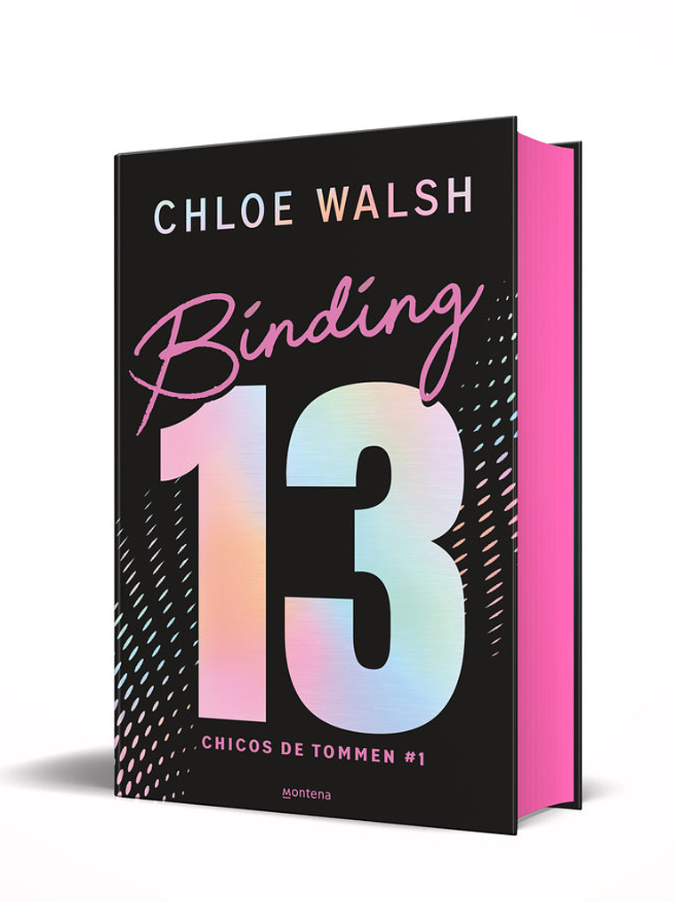 [RESERVA] Binging 13 (Saga Los Chicos de Tommen 01) 1