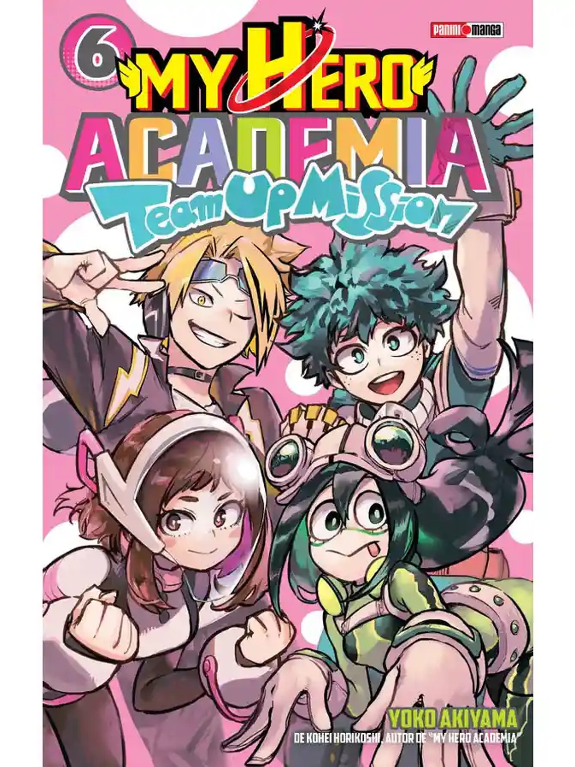 [RESERVA] My Hero Academia Team Up Mission 06 1