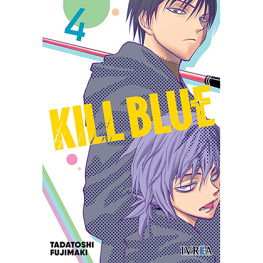 [RESERVA] Kill Blue 04