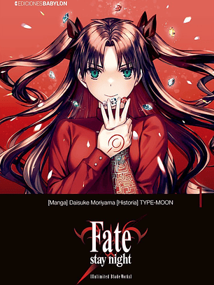 [RESERVA] Fate/Stay Night: Unlimited Blade Works 01