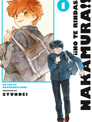 [RESERVA] ¡¡No te rindas, Nakamura!! (N.E) 01