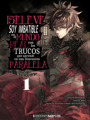 [RESERVA] ISELEVE: Soy imbatible en el mundo real con los trucos que aprendí en una dimensión paralela 01