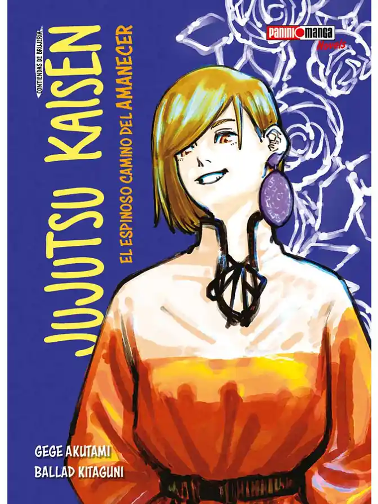 [RESERVA] Jujutsu Kaisen El Espinoso Camino Del Amanecer (Novela) 1