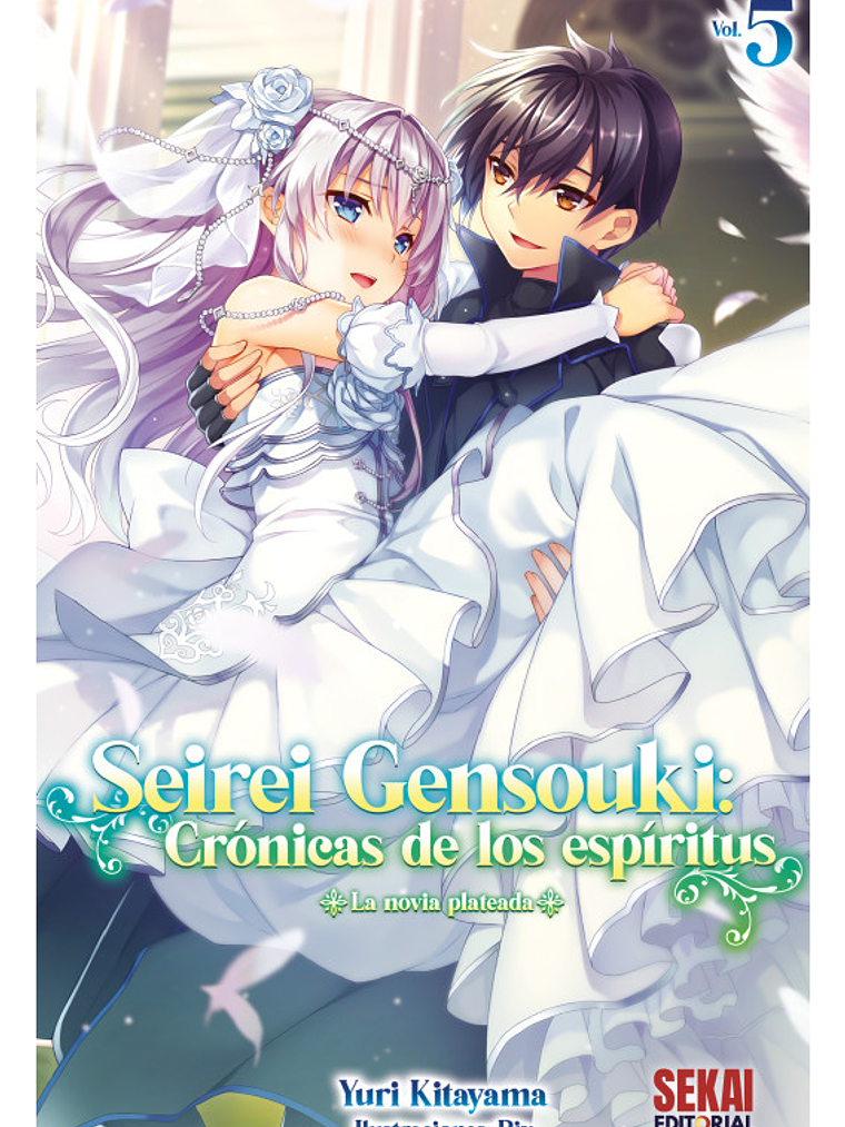 [RESERVA] Seirei Gensouki: Crónicas de los Espíritus (Novela) 05 1
