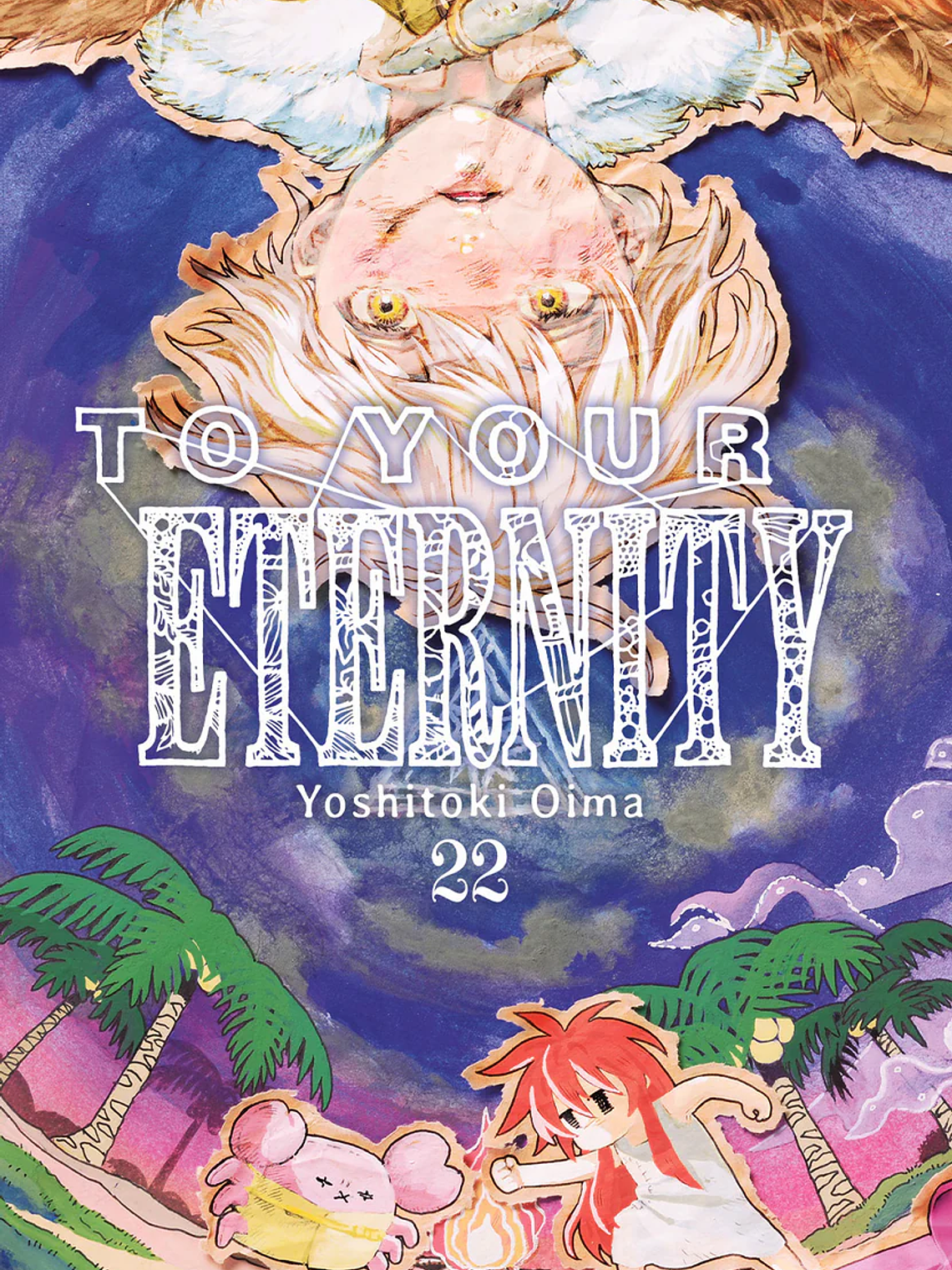 [RESERVA] To Your Eternity 22 1