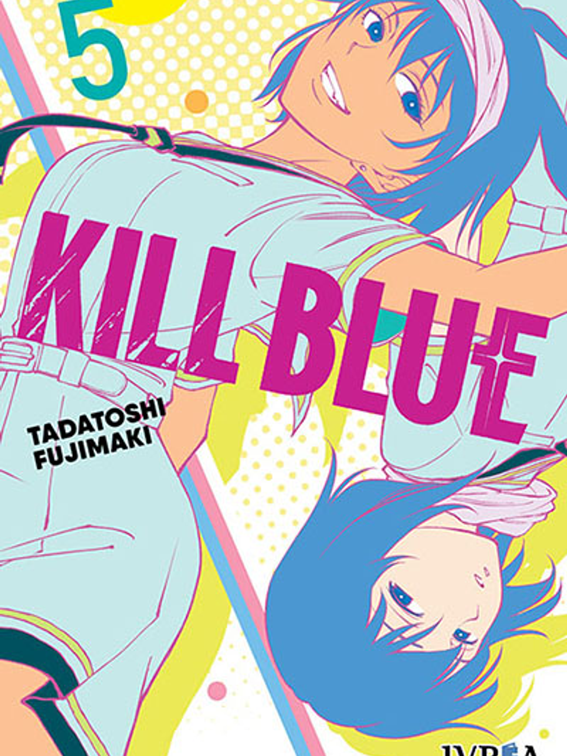 [RESERVA] Kill Blue 05 1