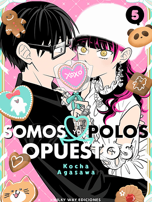 [RESERVA] Tú y yo somos polos opuestos 05