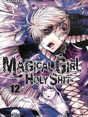 [RESERVA] Magical Girl Holy Shit 12