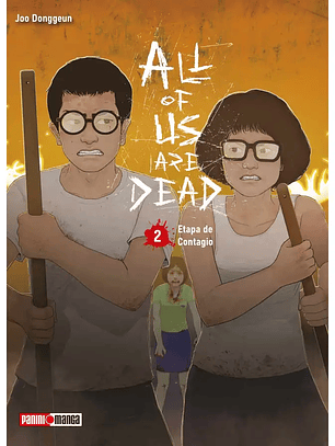 [RESERVA] All Of Us Are Dead (Manwha) 02