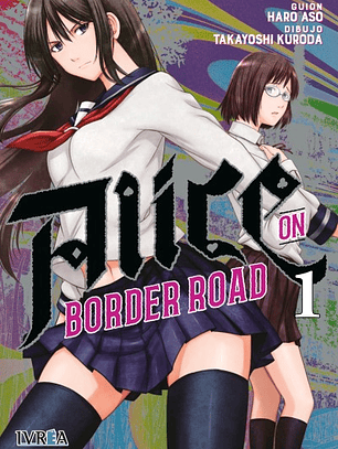 [RESERVA] Alice On Border Road 01