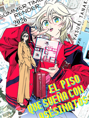 [RESERVA] Summer Time Render 2026: El piso que sueña con asesinatos 