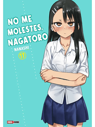 [RESERVA] No Me Molestes, Nagatoro 17