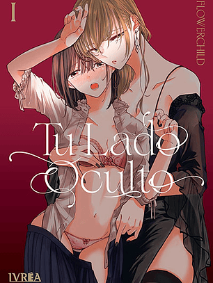 [RESERVA] Tu Lado Oculto 01