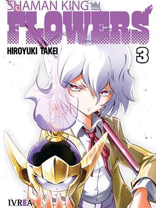 [RESERVA] Shaman King: Flowers 03