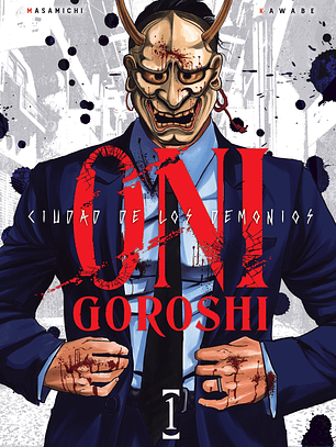 [RESERVA] Oni-Goroshi - Ciudad de los demonios 01