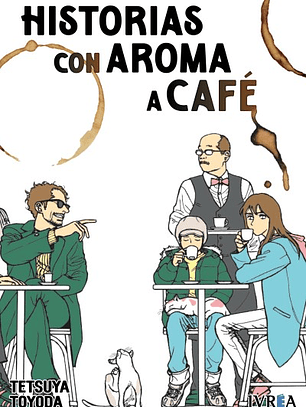 [RESERVA] Historias con Aroma a Café