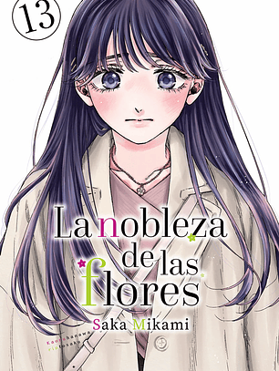 [RESERVA] La Nobleza de las Flores 13