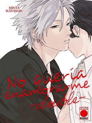 [RESERVA] No quería enamorarme double 01