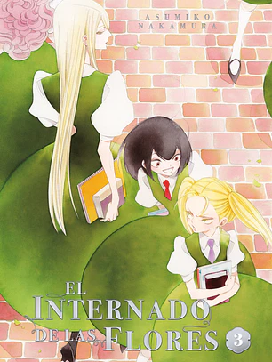 [RESERVA] El Internado de las Flores 03