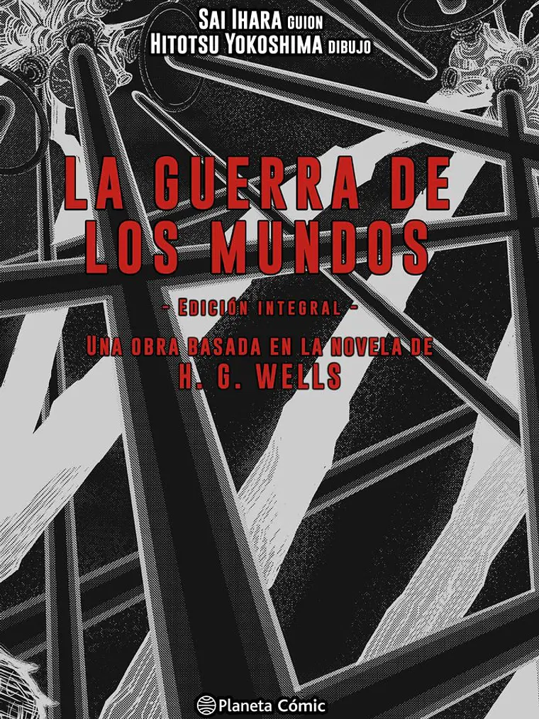 [RESERVA] La guerra de los mundos Integral 1