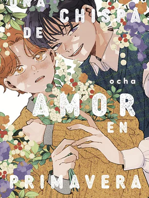 [RESERVA] Una Chispa de Amor en Primavera 