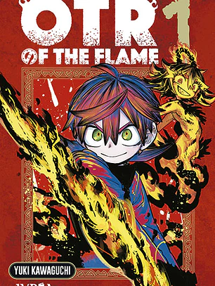 [RESERVA] Otr of the Flame 01