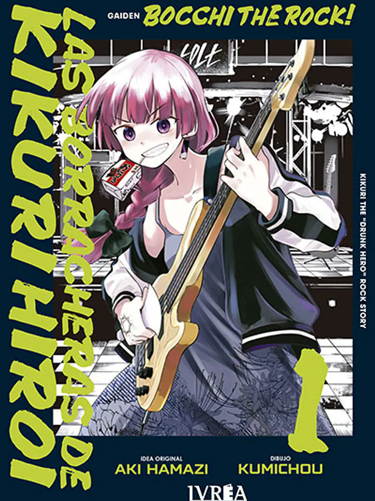 [RESERVA] Bocchi The Rock!: Las Borracheras de Kikuri Hiro 01 1