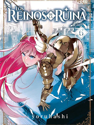 [RESERVA] Los Reinos de la Ruina 06