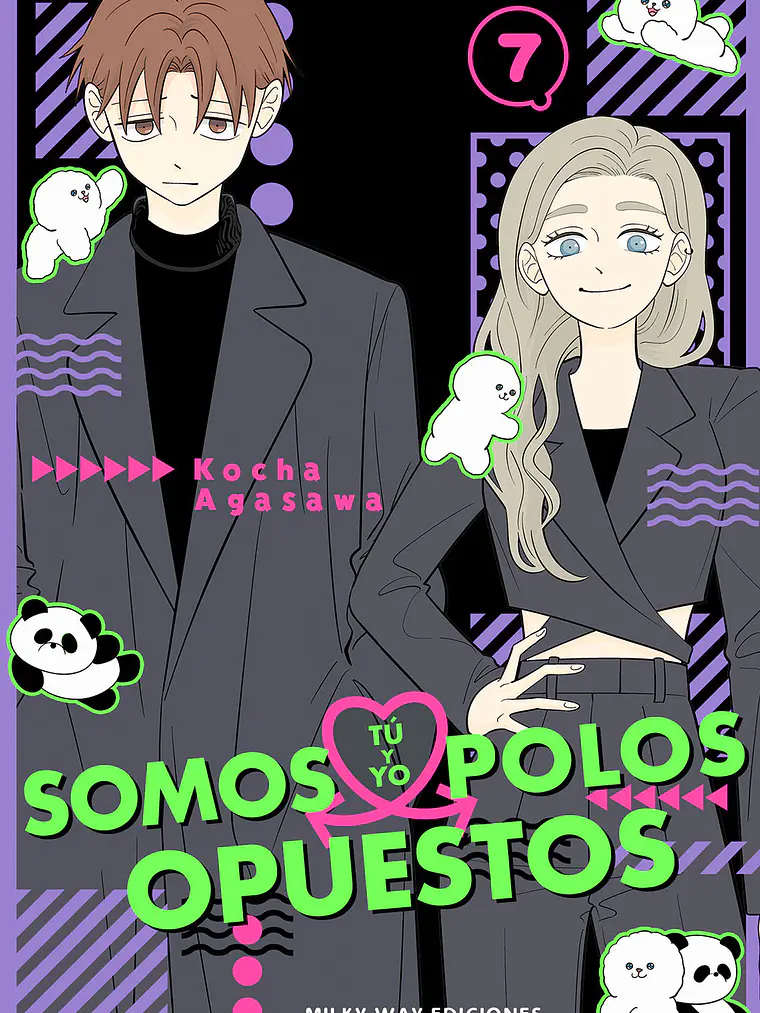 [RESERVA] Tú y yo somos polos opuestos 07 1