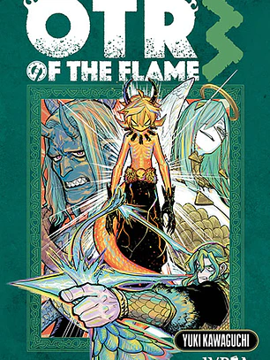 [RESERVA] Otr of the flame 03