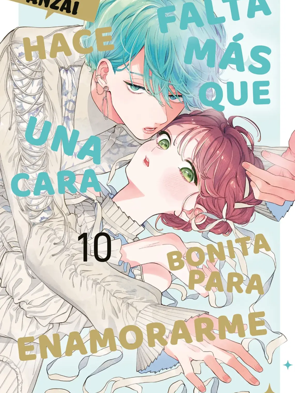 [RESERVA] Hace falta más que una cara bonita para enamorarme 10 1