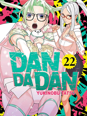 [RESERVA] Dandadan 22