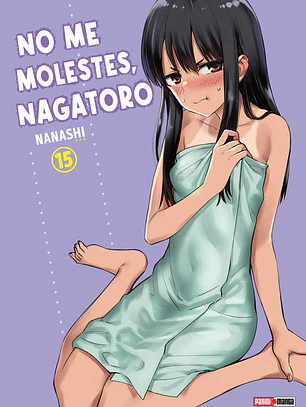 [RESERVA] No Me Molestes, Nagatoro 15