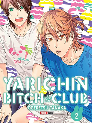 [RESERVA] Yarichin Bitch Club 02