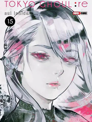 [RESERVA] Tokyo Ghoul:Re 15