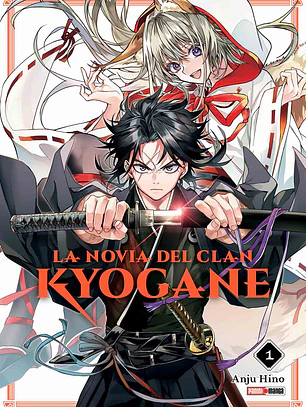 [RESERVA] La Novia Del Clan Kyoganeke 01