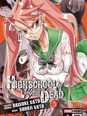 [RESERVA] High School Of The Dead 03
