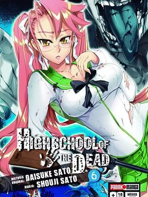 [RESERVA] High School Of The Dead 06
