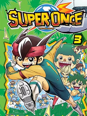 [RESERVA] Inazuma Eleven: Superonce 03