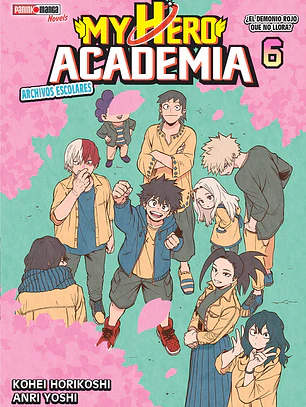 [RESERVA] My Hero Academia School Briefs Novela 06