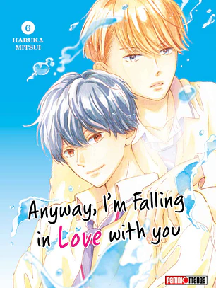[RESERVA] Anyway, I'm Falling In Love With You 06