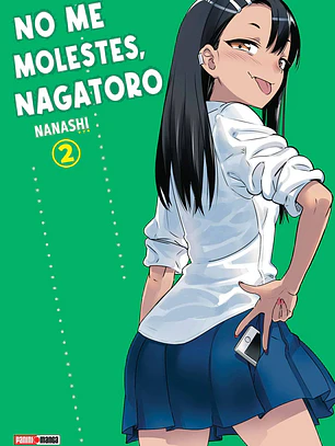 [RESERVA] No Me Molestes, Nagatoro 02