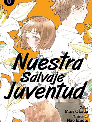 [RESERVA] Nuestra Salvaje Juventud 06