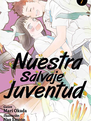 [RESERVA] Nuestra Salvaje Juventud 07